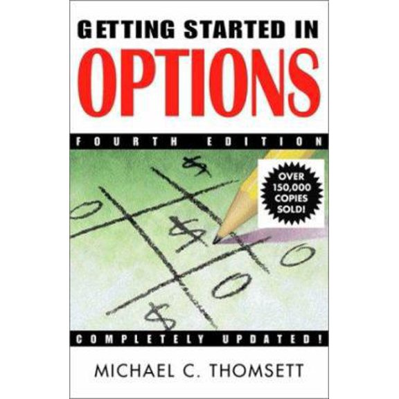 Pre-Owned Getting Started in Options, 4th Edition (Paperback) 0471409464 9780471409465
