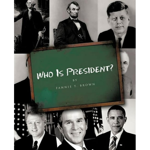 Who Is President?, (Paperback)