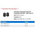 thumbnail image 2 of Automatic Transmission Filter Kit - Compatible with 2000 - 2008 Acura TL 2001 2002 2003 2004 2005 2006 2007, 2 of 2