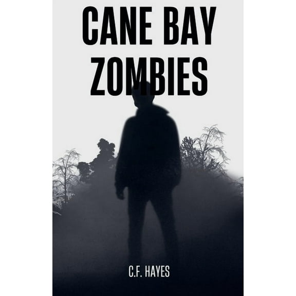 Cane Bay Zombies, (Paperback)