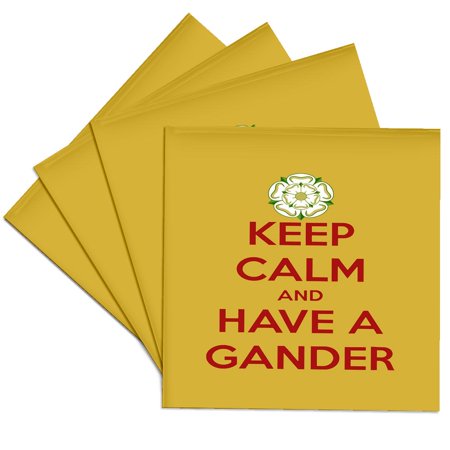 3drose, Keep Calm and Have a Gander Yorkshire Dialect, Set of 4 Ceramic Tile Coasters