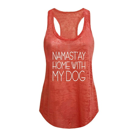 Tough Cookie's Women's Yoga Burnout Namastay at Home with My Dog Tank Top
