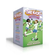 The Kicks: The Kicks Complete Paperback Collection (Boxed Set) : Saving the Team; Sabotage Season; Win or Lose; Hat Trick; Shaken Up; Settle the Score; Under Pressure; In the Zone; Choosing Sides; Switching Goals; Homecoming; Fans in the Stands (Paperback)