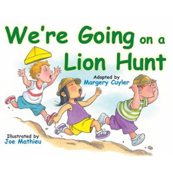 Pre-Owned We're Going on a Lion Hunt (Paperback) 1477810587 9781477810583