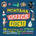 thumbnail image 1 of Pre-Owned Montana Quick Facts (Paperback) 1087816033 9781087816036, 1 of 1