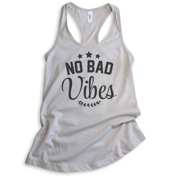 No Bad Vibes Tank Top, Ladies Racerback Tank Top, Vibes Tank, Chilling Tank, Silver Gray, Medium