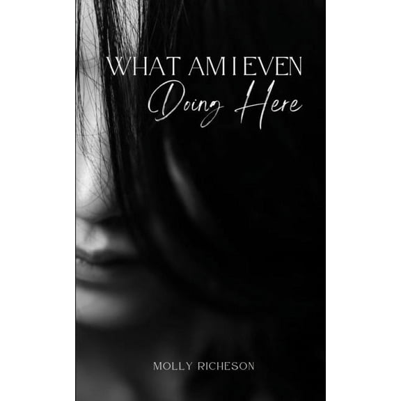 What Am I Even Doing Here, (Paperback)