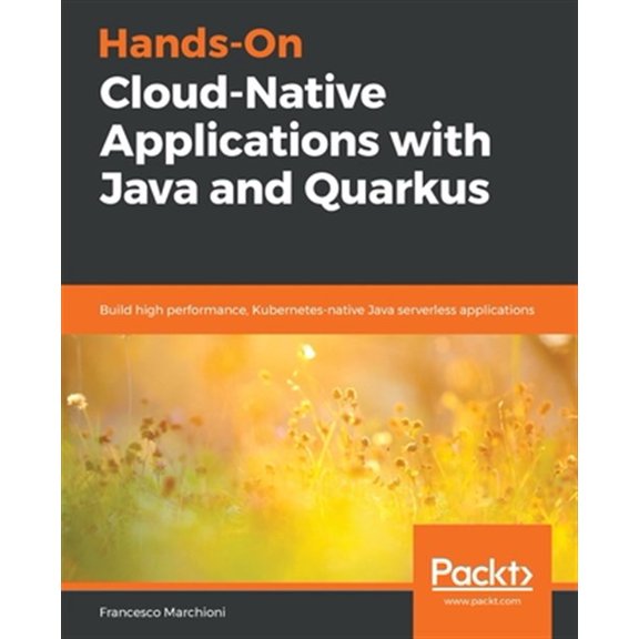 Pre-Owned Hands-On Cloud-Native Applications with Java and Quarkus (Paperback)