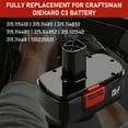 thumbnail image 5 of 2-Pack Replacement for Craftsman 19.2V 3.8Ah C3 Battery 11375 315.115410 315.114852, 5 of 7