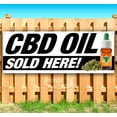thumbnail image 1 of Cbd Oil Sold Here 13 oz Vinyl Banner With Metal Grommets, 1 of 4