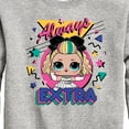 thumbnail image 3 of LOL Surprise! - Always Extra - Toddler And Youth Crewneck Fleece Sweatshirt, 3 of 5