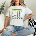 thumbnail image 2 of Sound Engineers Do It Till It Hertz, White Comfort Colors T-Shirt, Small, 2 of 3