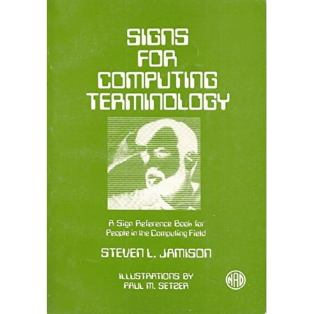 Signs for Computing Terminology [Paperback - Used]