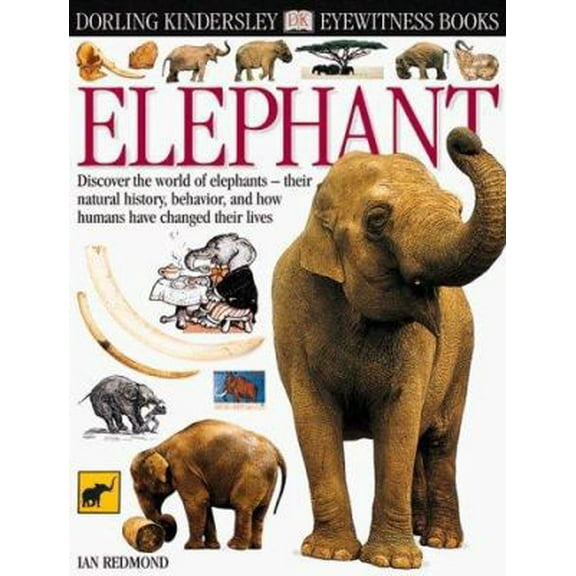 Pre-Owned Eyewitness: Elephant (Hardcover) 0789458721 9780789458728