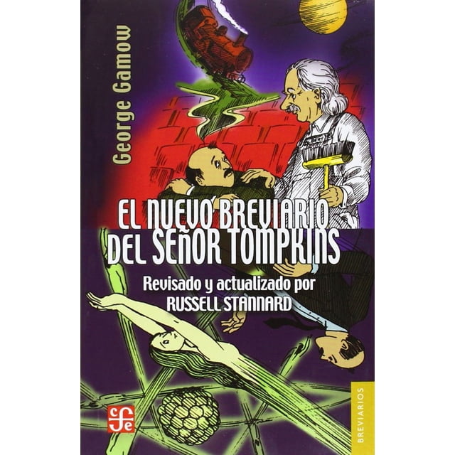 El nuevo breviario del señor tompkins / 2 ed.
