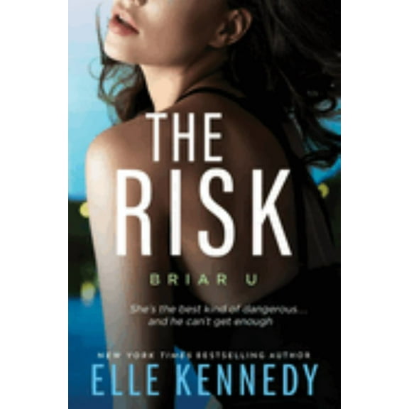 Elle Kennedy: The Risk (Paperback)