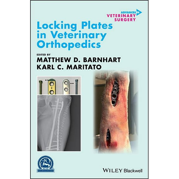 Avs Advances in Veterinary Surgery Locking Plates in Veterinary Orthopedics, (Hardcover)