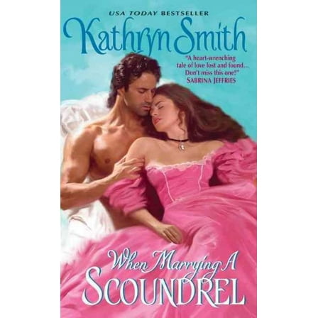 When Marrying a Scoundrel 9780061923005