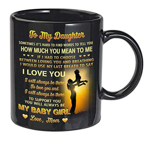 Novelty Ceramic Mug To My Daughter Coffee Mug Gifts for Daughter From Mom 