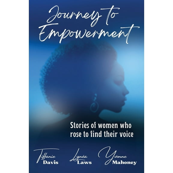 Journey to Empowerment, (Paperback)