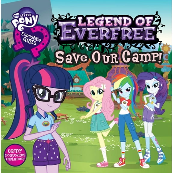 Pre-Owned My Little Pony: Equestria Girls: Legend of Everfree: Save Our Camp! (Paperback)