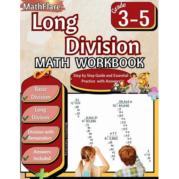 Mathflare Workbooks Long Division Math Workbook 3rd to 5th Grade: Division Workbook 3-5, Long Division and Division with Remainders with Ans, Book 1, (Paperback)