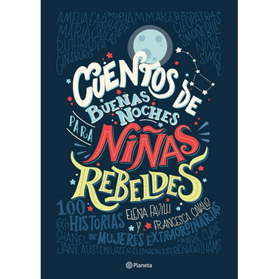 Pre-Owned Cuentos de Buenas Noches Para Niñas Rebeldes = Good Night Stories for Rebel Girls (Paperback) 6070739795 9786070739798