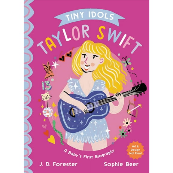 Taylor Swift: a Baby's First Biography (Board Book)