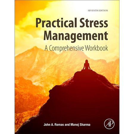 ISBN 9780128112953 product image for Practical Stress Management : A Comprehensive Workbook (Edition 7) (Paperback) | upcitemdb.com