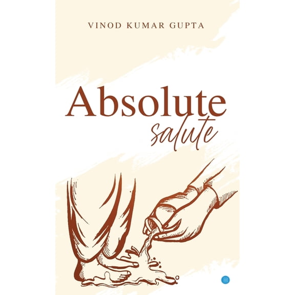Absolute Salute, (Paperback)