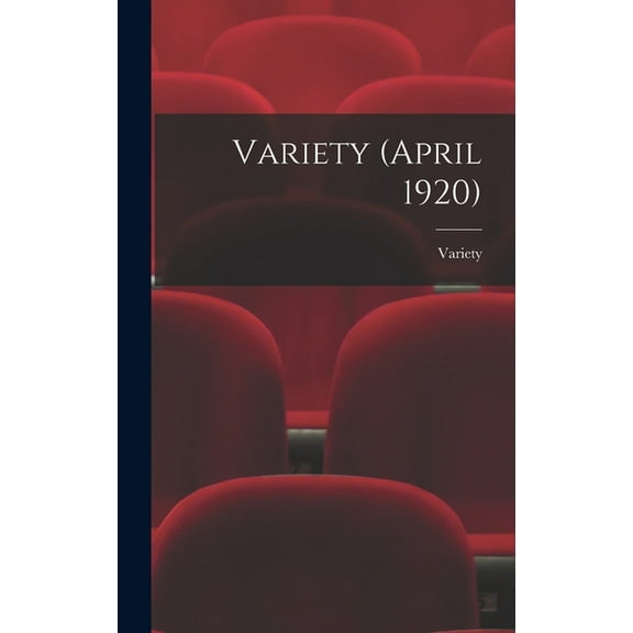 Variety (April 1920) (Hardcover)