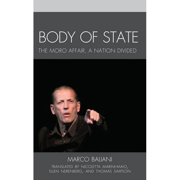 The Fairleigh Dickinson University Press Body of State: A Nation Divided, (Paperback)
