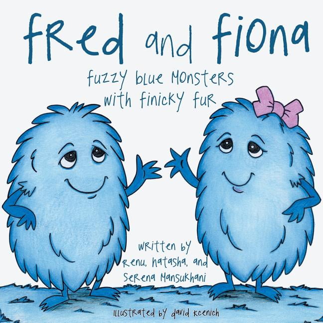 Fred and Fiona Fuzzy Blue Monsters with Finicky Fur (Paperback) image