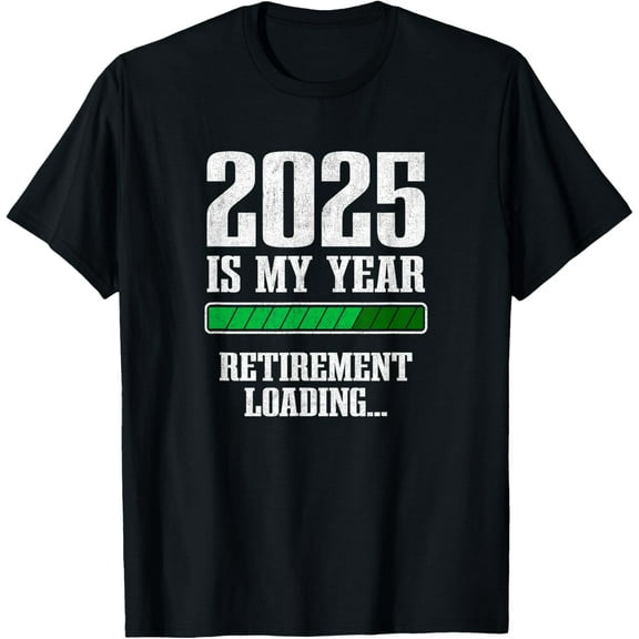 Soft Cotton - Retirement 2025 Is My Year - Countdown to 2025 Retirement T-Shirt