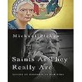 thumbnail image 1 of Saints Tels Qu'ils Sont Vraiment: Voix de Sainteté à Notre Temps, 1 of 1