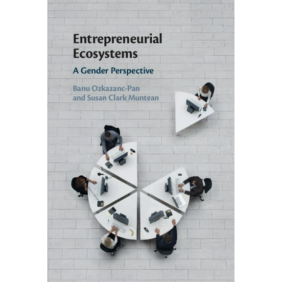Entrepreneurial Ecosystems, (Paperback)