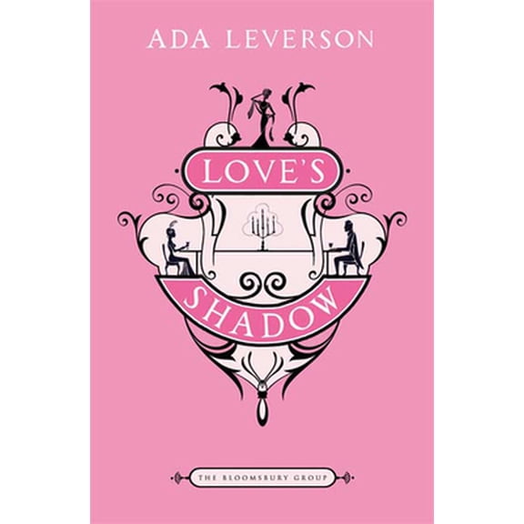 Pre-Owned Love's Shadow: A Novel (The Bloomsbury Group) (Paperback) 1608190501 9781608190508