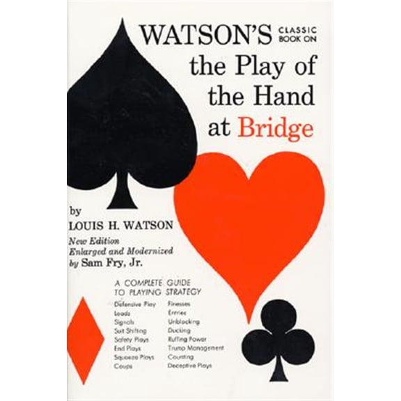 Pre-Owned Watson's Classic Book on the Play of the Hand at Bridge (Paperback) 0064632091 9780064632096
