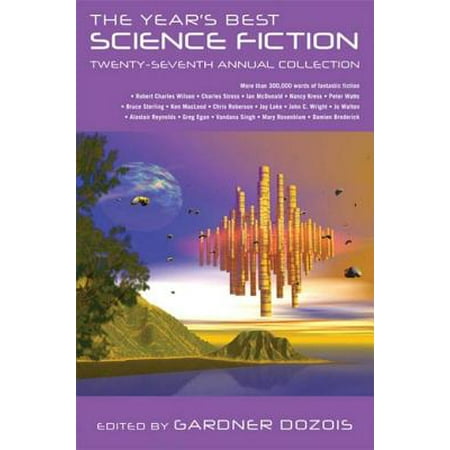 The Year's Best Science Fiction: Twenty-Seventh Annual Collection -
