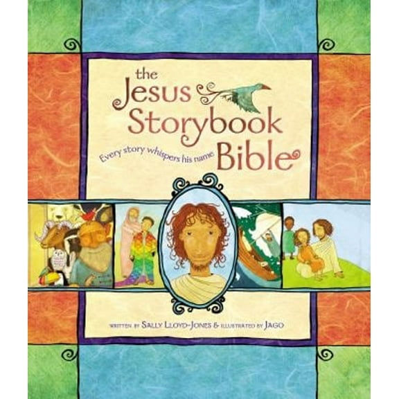 Pre-Owned The Jesus Storybook Bible: Every Story Whispers His Name (Hardcover) 0310708257 9780310708254