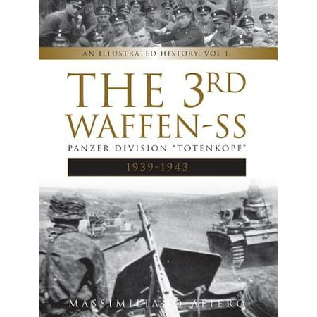 The 3rd Waffen-SS Panzer Division 