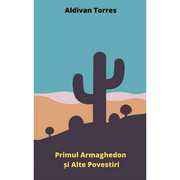 Primul Armaghedon și Alte Povestiri (Paperback)
