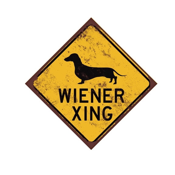 Wiener Crossing Sign - Funny Dachshund Décor - Doxie Owner Gift - Cute Dachshund Sign - Funny Dachshund Owner Gift - Dachshund Kennel Sign Size: 12 inch x 12 inch