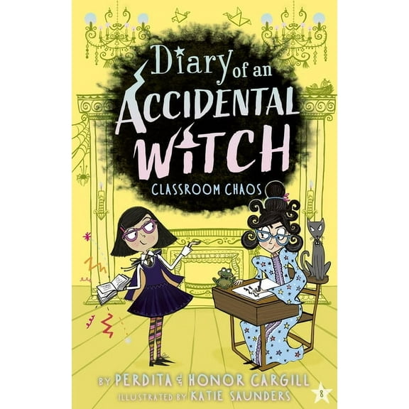 Diary of an Accidental Witch Classroom Chaos, (Paperback)