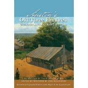 Pre-Owned Austin's Old Three Hundred The First Anglo Colony in Texas Rev. Edition (Paperback) 1935632116 9781935632115