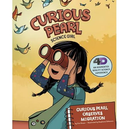 Curious Pearl Observes Migration : 4D an Augmented Reality Science
