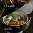 thumbnail image 2 of Donabe: Classic and Modern Japanese Clay Pot Cooking, 2 of 2