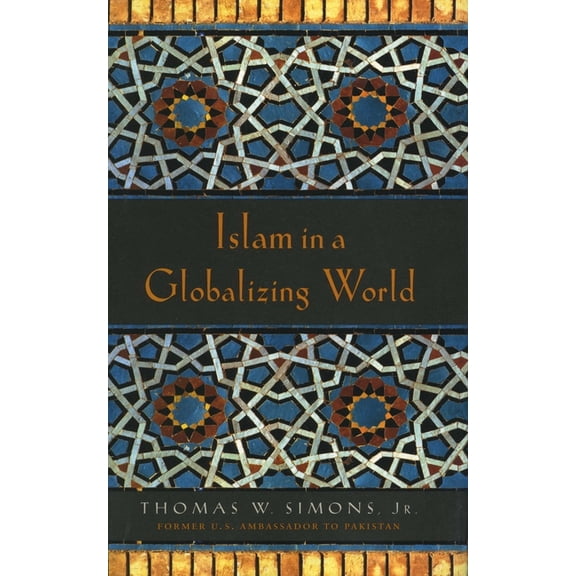 Islam in a Globalizing World, (Hardcover)