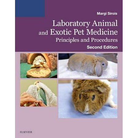 Laboratory Animal and Exotic Pet Medicine - E-Book - (Best Exotic Animal Pets)