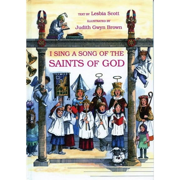 I Sing a Song of the Saints of God, (Hardcover)